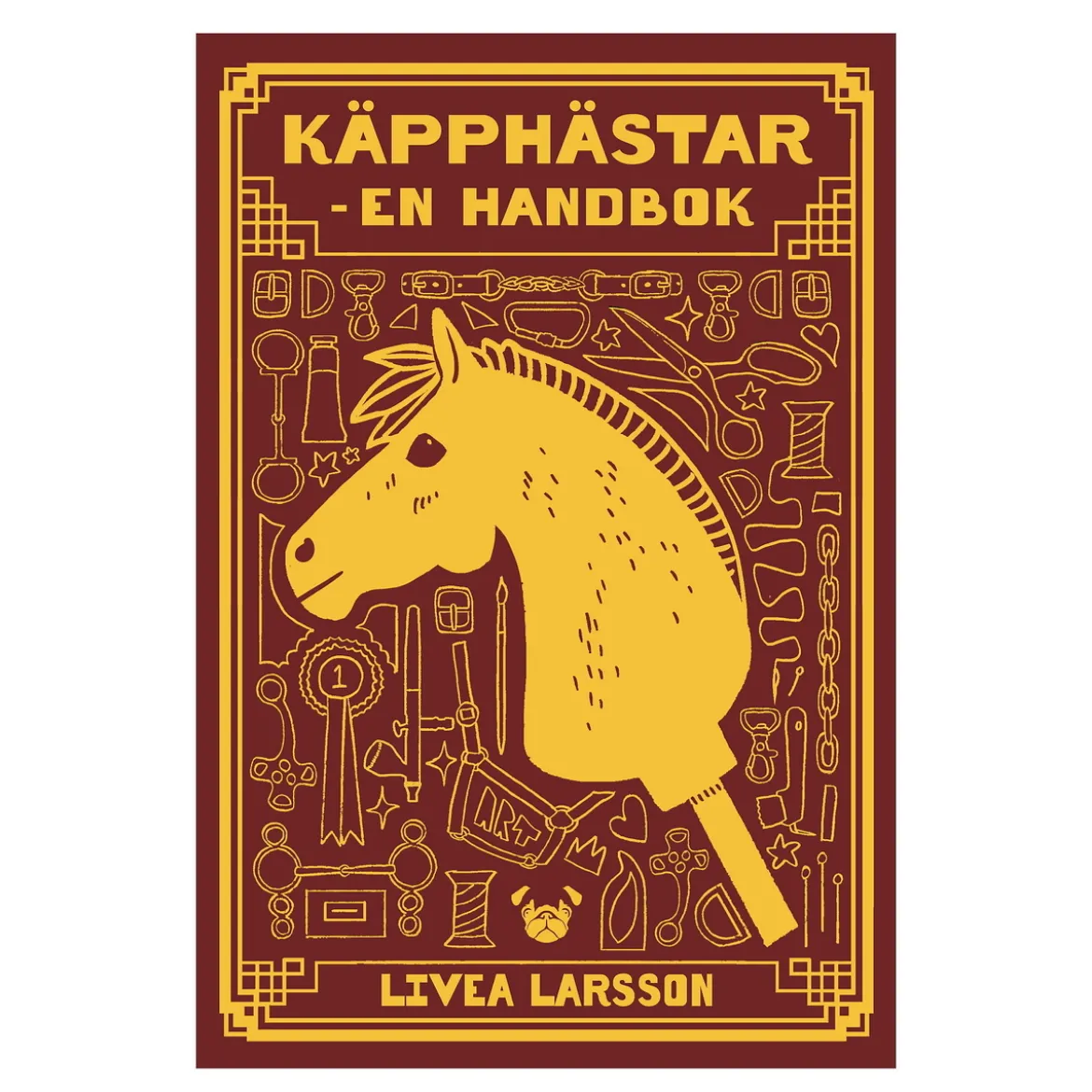 Kjäpphästar – en handbok, skrevet av Livea Larsson. 206 sider. Svensk tekst