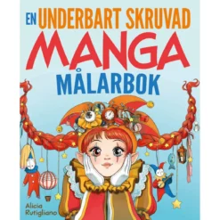 Malebok Underbart skruvade mangamålarboken – Alice i Eventyrland + manga!